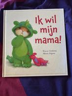 Ik wil mijn mama! Kinderboek, Boeken, Kinderboeken | Baby's en Peuters, Ophalen, Zo goed als nieuw, 1 tot 2 jaar