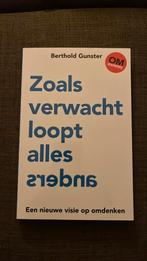 Berthold Gunster - Zoals verwacht loopt alles anders, Boeken, Ophalen of Verzenden, Zo goed als nieuw, Berthold Gunster