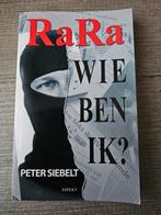 RaRa - Wie ben ik? Peter Siebelt, Ophalen of Verzenden, Gelezen, Peter Siebelt