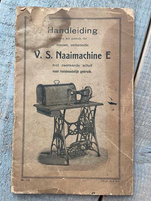Handleiding VS Naaimachine E super oud, Verzamelen, Overige Verzamelen, Gebruikt, Ophalen of Verzenden