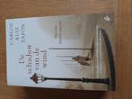 Carlos Ruiz Zafón - De schaduw van de wind, Ophalen, Zo goed als nieuw, Nederland, Carlos Ruiz Zafón