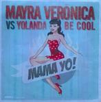 Mayra Veronica vs Yolanda Be Cool - Mama Yo! (PROMO), Ophalen of Verzenden