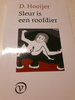 Sleur is een roofdier - D. Hooijer, Ophalen of Verzenden, Gelezen