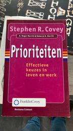 Stephen R. Covey - Prioriteiten, Boeken, Ophalen of Verzenden, Stephen R. Covey; A. Roger Merrill; Rebecca R. Merrill, Management