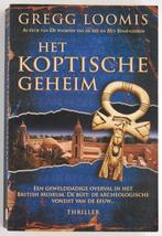Het Koptische geheim - Gregg Loomis (2010), Boeken, Verzenden, Zo goed als nieuw, Amerika