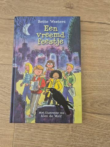 Een vreemd feestje - Bette Westera beschikbaar voor biedingen