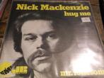 nick mackenzie Hug me 2111, Gebruikt, 7 inch, Single, Ophalen of Verzenden