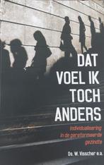 W. Visscher - Dat voel ik toch anders, W. Visscher, Maatschappij en Samenleving, Ophalen of Verzenden, Zo goed als nieuw