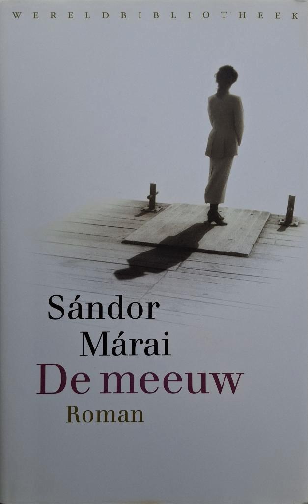 Sándor Márai - De meeuw, Boeken, Romans, Nieuw, Europa overig, Ophalen of Verzenden