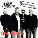 CD Single - Golden Earring – Say When, 1 single, Ophalen of Verzenden, Zo goed als nieuw, Rock en Metal