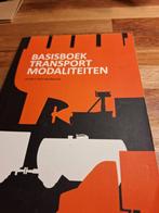 Gerrit Nieuwenhuis - Basisboek Transportmodaliteiten, Gerrit Nieuwenhuis, Nederlands, Ophalen of Verzenden, Zo goed als nieuw