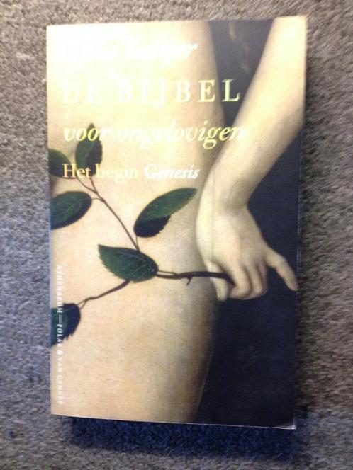 De Bijbel voor Ongelovigen1 Het begin: Genesis; G. Kuijer, Boeken, Godsdienst en Theologie, Gelezen, Christendom | Katholiek, Christendom | Protestants