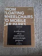 From floating wheelchairs to mobile car parks, Ophalen of Verzenden, Gelezen, Pieter Desmet; Rick Schifferstein