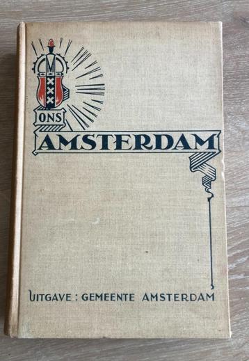 Ons Amsterdam. De historische ontwikkeling van Amsterdam beschikbaar voor biedingen