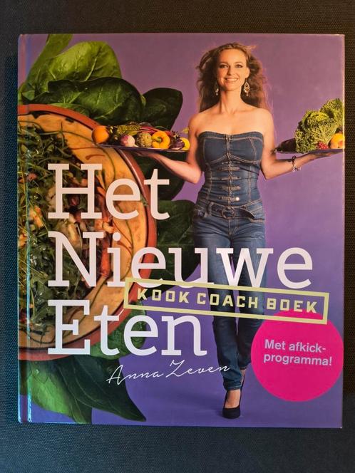 Anna Zeven - Het nieuwe eten, Boeken, Kookboeken, Zo goed als nieuw, Vegetarisch, Ophalen of Verzenden