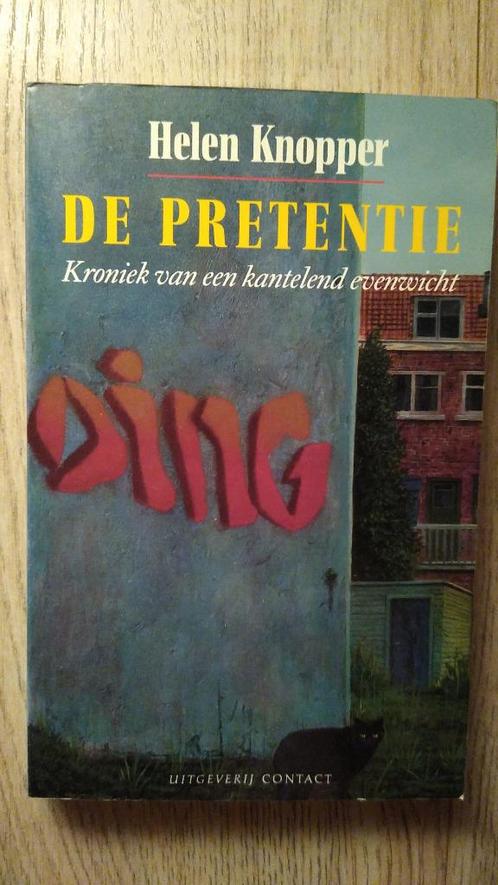 De Pretentie - Helen Knopper, Boeken, Romans, Zo goed als nieuw, Nederland, Ophalen of Verzenden