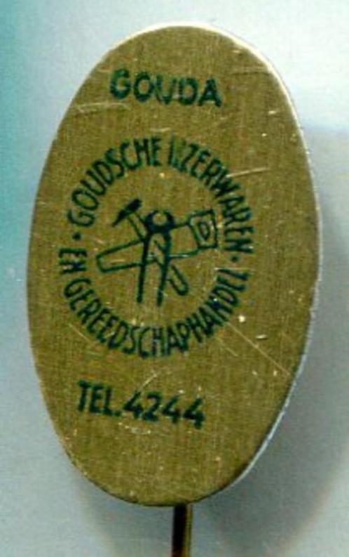 Goudsche ijzerwaren en gereedschappen blik speldje( D_469 ), Verzamelen, Speldjes, Pins en Buttons, Zo goed als nieuw, Speldje of Pin