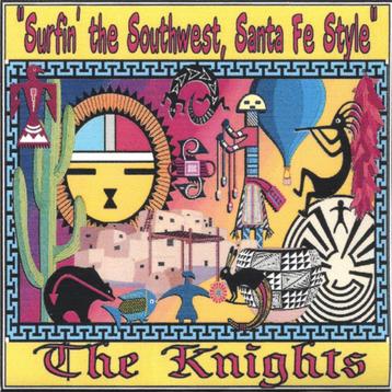The Knights - Surfin' The Southwest, Santa Fe Style beschikbaar voor biedingen