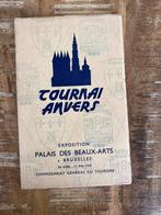 Tournai Anvers, expoition Palais des Beaux-arts a Bruselles, Ophalen of Verzenden, Gelezen, Overige onderwerpen