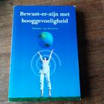 Antoine van Staveren - Bewust-er zijn met hooggevoeligheid, Ophalen of Verzenden, Zo goed als nieuw, Antoine van Staveren