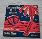 Castagnetten en Gitaren - Rosita Serrano, Carlos Otero, Cd's en Dvd's, Vinyl Singles, Ophalen of Verzenden, Gebruikt, Overige formaten