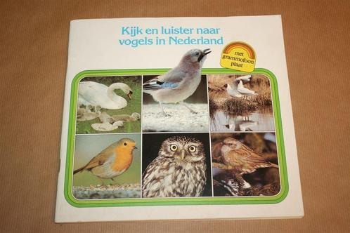 Kijk en luister naar vogels in Nederland, Boeken, Dieren en Huisdieren, Gelezen, Vogels, Ophalen