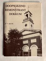 Doopsgezind en Remonstrant n Dokkum met los pamflet, Boeken, Geschiedenis | Stad en Regio, Ophalen of Verzenden, Gelezen