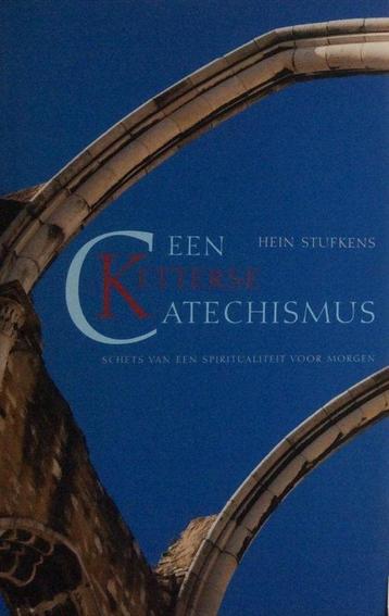 Hein Stufkens Een Ketterse Catechismus beschikbaar voor biedingen