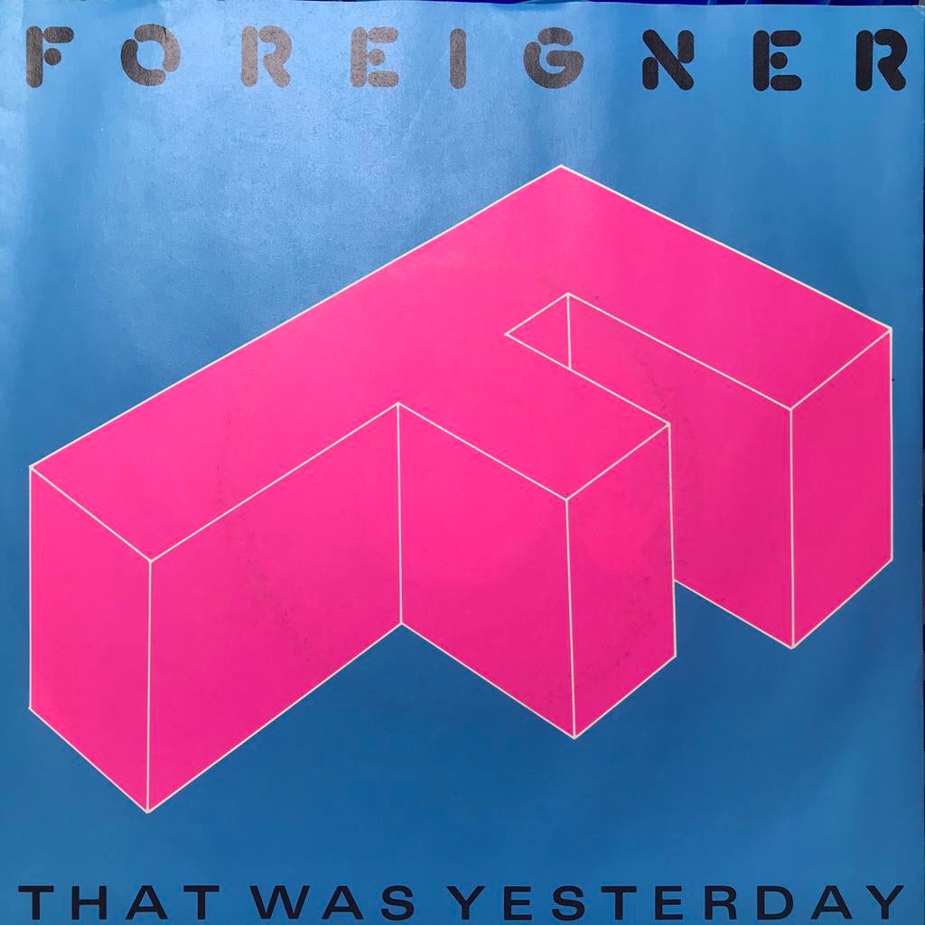 Top2000 Foreigner - That Was Yesterday, Ophalen of Verzenden