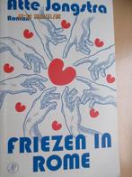 Atte Jongstra - Friezen in Rome, Ophalen of Verzenden, Zo goed als nieuw, Nederland