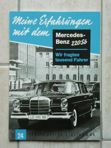 Meine Erfahrüngen mit dem Mercedes-Benz 220Sb  beschikbaar voor biedingen