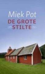 DE GROTE STILTE - Miek Pot, Ophalen of Verzenden, Zo goed als nieuw, Achtergrond en Informatie