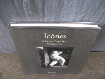 KUNSTBOEK FOTOGRAFIE " ICONES " CLAUDE BERRI beschikbaar voor biedingen