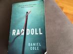 Daniel Cole - Ragdoll, Gelezen, Ophalen of Verzenden, Nederland, Daniel Cole