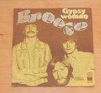 7" single - Breeze - Gypsy Woman, Ophalen, Gebruikt, Pop