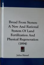 Bread from stones - Julius Hensel, Boeken, Gezondheid, Dieet en Voeding, Ophalen of Verzenden, Zo goed als nieuw, Julius Hensel