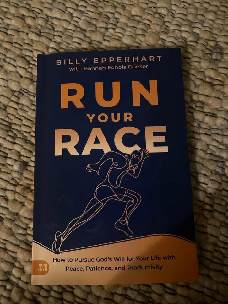Run Your Race - Billy Epperhart, Boeken, Godsdienst en Theologie, Zo goed als nieuw, Christendom | Katholiek, Ophalen of Verzenden
