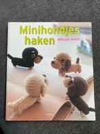 Minihondjes Haken - Mitsuki Hoshi, Ophalen of Verzenden, Gelezen, Breien en Haken, Geschikt voor kinderen