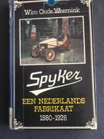 Spyker – Nederlands fabricaat 1880-1926, Gelezen, Wim Oude Weernink, Overige merken, Ophalen of Verzenden