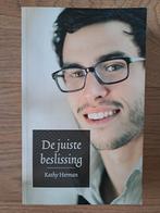 'De juiste beslissing', Kathy Herman, serie Sophie Trace, Ophalen of Verzenden, Gelezen, Kathy Herman