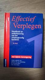 Effectief verplegen deel 1, 5e druk, Ophalen of Verzenden, Zo goed als nieuw, HBO