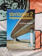 Sterkteleer 2 Toegepaste Mechanica - E.O.E.- van Rotterdam, Boeken, Studieboeken en Cursussen, Ophalen of Verzenden, Zo goed als nieuw