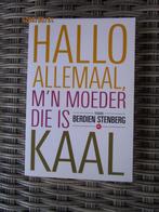 Berdien Stenberg/ Hallo allemaal, mijn moeder die is kaal, Ophalen of Verzenden, Gelezen, Berdien Stenberg