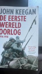 John Keegan - De eerste wereldoorlog. Mooi en dik boek., Ophalen of Verzenden, Zo goed als nieuw, John Keegan