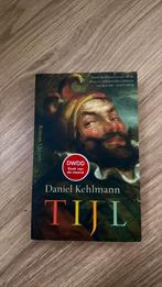 Daniel Kehlmann - Tijl, Ophalen of Verzenden, Zo goed als nieuw, Daniel Kehlmann