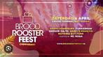 2 tickets Broodroosterfeest 6 april, Tickets en Kaartjes