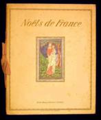 Collector's item: Rie Cramer - Noëls de France ca 1920 W. de, Antiek en Kunst, Ophalen of Verzenden