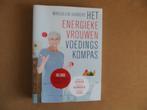 Het energieke vrouwen voedingskompas -M. Dubbers, Boeken, Gezondheid, Dieet en Voeding, Ophalen of Verzenden, Zo goed als nieuw