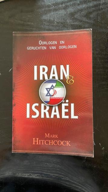 Mark Hitchcock - Iran en Israel