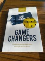 Game Changers -Hoe Nederlandse bedrijven het spel veranderen, Ophalen of Verzenden, Zo goed als nieuw, Management